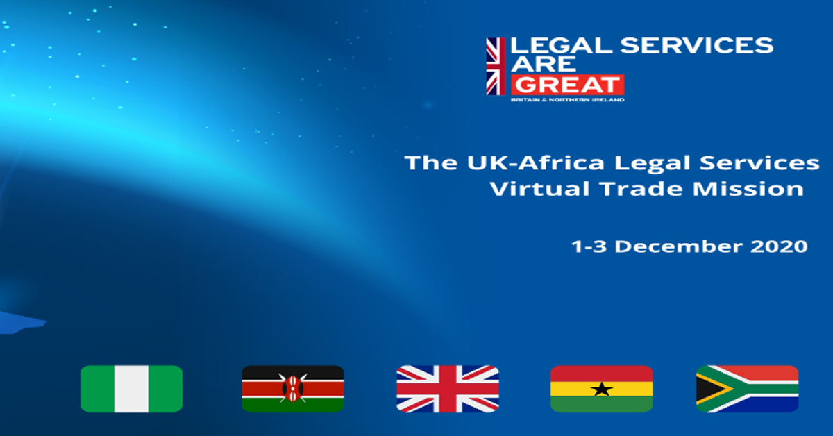 Achieving Cross-Border Collaborations: UK-Africa Legal Services Virtual Trade Mission
